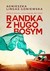 Książka ePub Randka z Hugo Bosym Agnieszka Lingas-Åoniewska ! - Agnieszka Lingas-Åoniewska