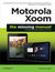 Książka ePub Motorola Xoom: The Missing Manual - Preston Gralla