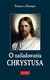 Książka ePub O naÅ›ladowaniu Chrystusa | - Kempis Tomasz a