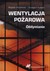 Książka ePub Wentylacja poÅ¼arowa Oddymianie - brak