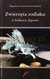 Książka ePub ZwierzÄ™ta Zodiaku W Kulturze Japonii - Magdalena Tomaszewska-BolaÅ‚ek [KSIÄ„Å»KA] - Magdalena Tomaszewska-BolaÅ‚ek