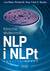 Książka ePub Kliniczna skutecznoÅ›Ä‡ NLP i NLPt - Wake Lisa, Gray Richard M., Bourke Frank S.