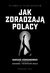 Książka ePub Jak zdradzajÄ… Polacy - Dariusz Korganowski, Patryk Szulc, Zuzanna Szulc