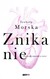 Książka ePub Znikanie - Izabela Morska [KSIÄ„Å»KA] - Izabela Morska
