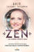 Książka ePub Zen - jak dobrze przeÅ¼yÄ‡ raka. ... - Friedman Daju Suzanne