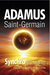 Książka ePub Synchrotyzowanie magia Å›wiadomych wyborÃ³w - Adamus Saint-Germain