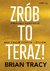 Książka ePub ZrÃ³b to teraz! - Brian Tracy