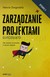 Książka ePub ZarzÄ…dzanie projektami dla poczÄ…tkujÄ…cych. Jak zmieniÄ‡ wyzwanie w proste zadanie - Marcin Å»migrodzki [KSIÄ„Å»KA] - Marcin Å»migrodzki