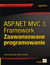 Książka ePub ASP.NET MVC 3 Framework. Zaawansowane programowanie - Steven Sanderson, Adam Freeman