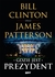 Książka ePub Gdzie jest Prezydent - Patterson James, Bill Clinton