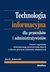 Książka ePub Technologia informacyjna dla prawnikÃ³w i administratywistÃ³w. Szanse i zagroÅ¼enia elektronicznego przetwarzania danych w obrocie prawnym i dz... - Jacek Janowski