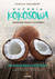 Książka ePub Kuchnia kokosowa. Kompletna ksiÄ…Å¼ka kucharska - Saulsbury Camilla