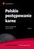 Książka ePub Polskie postÄ™powanie karne - brak