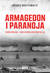 Książka ePub Armagedon i paranoja. Zimna wojna. Nuklearna konfrontacja. - Braithwaite Rodric