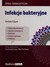 Książka ePub Infekcje bakteryjne - brak