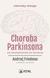 Książka ePub Choroba Parkinsona - brak