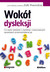 Książka ePub WokÃ³Å‚ dysleksji - brak