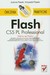 Książka ePub Flash CS5 PL Professional - Pasek Joanna, Pasek Krzysztof