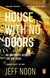 Książka ePub House with No Doors - Noon Jeff