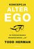Książka ePub Koncepcja Alter Ego. W poszukiwaniu prawdziwego 