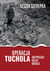 Książka ePub Operacja Tuchola | - SZEREPKA LESZEK