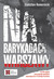 Książka ePub Na barykadach Warszawy StanisÅ‚aw Komornicki ! - StanisÅ‚aw Komornicki