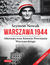 Książka ePub Warszawa 1944. Alternatywna historia Powstania Warszawskiego - Szymon Nowak