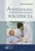 Książka ePub Anestezjologia i intensywna terapia poÅ‚oÅ¼nicza - brak