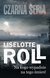 Książka ePub Na kogo wypadnie, na tego Å›mierÄ‡ - Liselotte Roll
