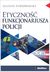 Książka ePub EtycznoÅ›Ä‡ funkcjonariusza policji - Juliusz Piwowarski
