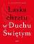 Książka ePub Åaska chrztu w Duchu ÅšwiÄ™tym. - Alsac Jean-Baptiste, Monika Szewc-Osiecka