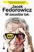 Książka ePub W zasadzie tak Jacek Fedorowicz ! - Jacek Fedorowicz