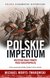 Książka ePub Polskie Imperium - Michael Morys-Twarowski