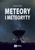 Książka ePub Meteory i Meteoryty - Å»bik Marek