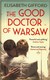 Książka ePub The Good Doctor of Warsaw - brak