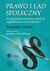 Książka ePub Prawo i Å‚ad spoÅ‚eczny - JarosÅ‚aw Utrat-Milecki