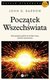 Książka ePub PoczÄ…tek WszechÅ›wiata - Barrow John D.