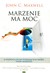 Książka ePub Marzenie ma moc - John C. Maxwell