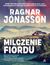 Książka ePub Milczenie fiordu - Ragnar Jonasson