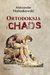 Książka ePub Ortodoksja i chaos - brak