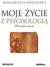 Książka ePub Moje Å¼ycie z psychologiÄ…. PÃ³Å‚ wieku razem - KoÅ›cielska MaÅ‚gorzata