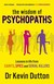 Książka ePub The Wisdom of Psychopaths - Kevin Dutton