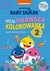 Książka ePub Baby Shark Moja pierwsza kolorowanka 2 Zbigniew Dmitroca ! - Zbigniew Dmitroca