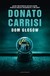 Książka ePub Dom GÅ‚osÃ³w Donato Carrisi ! - Donato Carrisi
