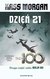 Książka ePub Misja 100 T.2 DzieÅ„ 21 wyd. serialowe - brak