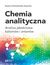 Książka ePub Chemia analityczna. Analiza jakoÅ›ciowa kationÃ³w i anionÃ³w - BoÅ¼ena Chmielewska-Bojarska