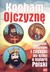 Książka ePub Kocham OjczyznÄ™. KrzyÅ¼Ã³wki, Å‚amigÅ‚Ã³wki i zagadki dla dzieci o historii Polski PRACA ZBIOROWA ! - PRACA ZBIOROWA