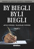 Książka ePub By biegli byli biegli. Poradnik dla biegÅ‚ych sÄ…dowych i prawnikÃ³w. CzÄ™Å›Ä‡ 1 | - Powszek Artur, Powszek WÅ‚adysÅ‚aw