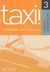Książka ePub Taxi 3 Ä‡w. HACHETTE - Johnosn Anne-Marie, Menand Robert