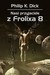 Książka ePub Nasi przyjaciele z Frolixa 8 Philip K. Dick ! - Philip K. Dick